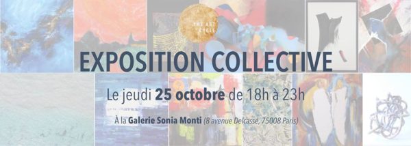 Exposition Collective The Art Cycle – Galerie Sonia Monti – 75008 – 25 octobre 2018